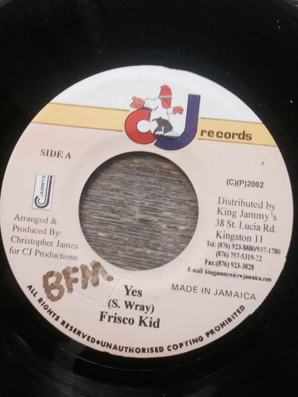 

7inch Record FRISCO KID - Yes NONE CJ Records 2002 Jamaica Reggae, Ska & Dub Used