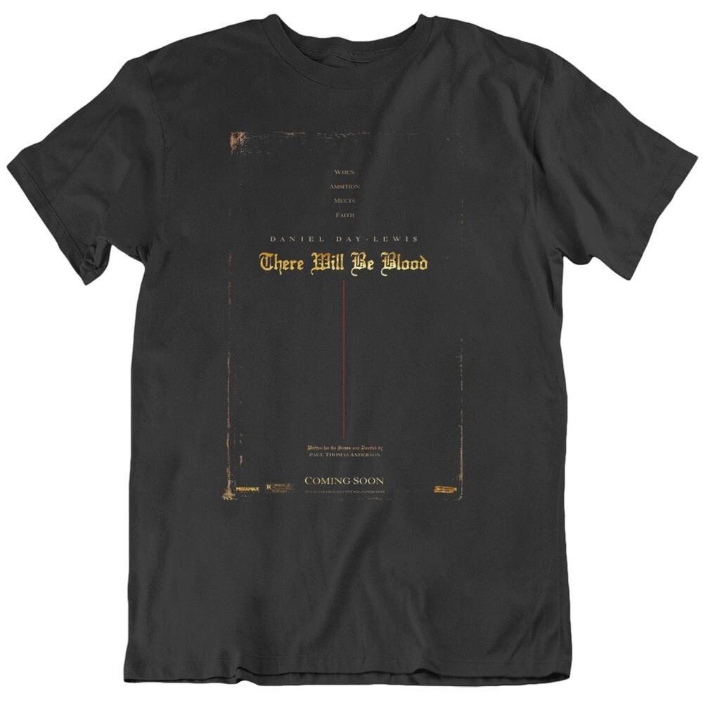 There Will Be Blood Movie Poster Fan T Shirt Unisex T-Shirt S