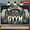 2D plane 1 piece of gym welcome sign festival party courtyard studio