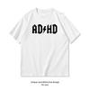 Concern and Love ADHD TShirt Woman Man Casual Cotton Printed T Shirts Adult Streetwear Woman Clothing Boyfriend