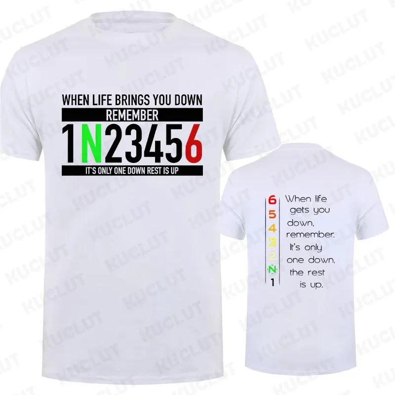 Motorcycle Gear Graphic T Shirts for Men Classic Male Tshirts When Life Gets You Down Print Tees Men Oversized Y2k Clothing