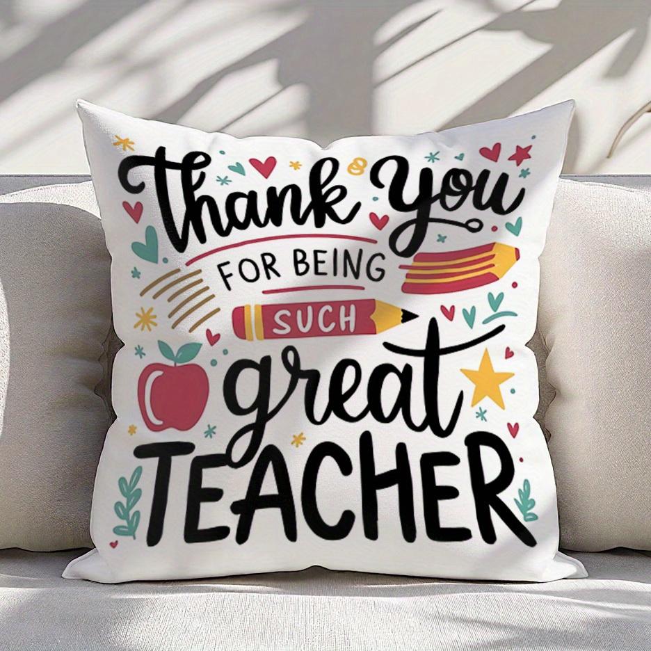 "Thank You For Being Such A Great Teacher" Pillow Cover 2D Printed Polyester Sofa Cushion Case – Gift For Teachers