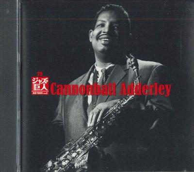 CD CANNONBALL ADDERLEY  Jazz Giants 25 SHJZ225 UNIVERSAL 2016 Japan Jazz Used
