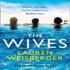 The Wives by Lauren Weisberger Paperback Book 9780007569274
