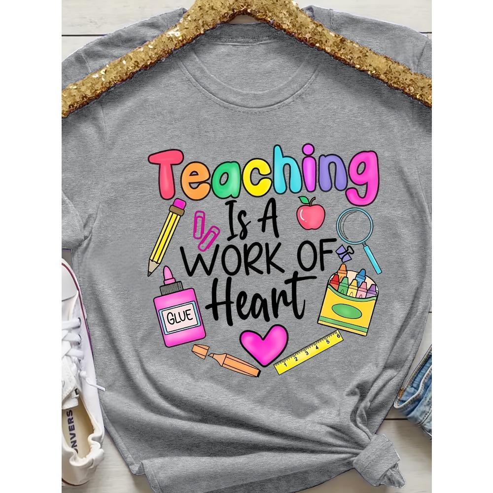 Teaching Is A Work Of Heart Women's Tee - Colorful Teacher Graphic, Casual Purple Top