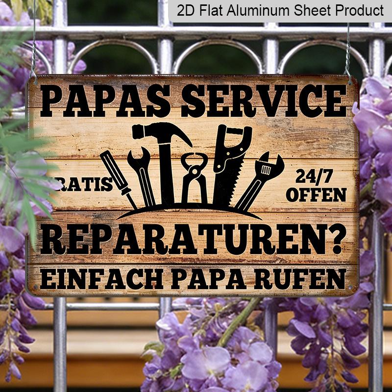 2D Flat, 1pc "Papas Service Reparaturen" Vintage Sign, 12"×8" - Funny German Dad Repair Plaque, Tool & Wood Style - Aluminium Wall Hanging for Garage