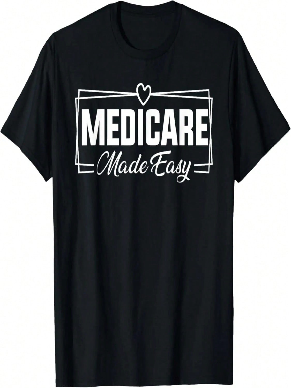 Medicare Made Easy Insurance Agent Broker  Marketing T-Shirt S разноцветный
