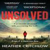 Unsolved by Heather Critchlow Paperback Book 9781804362587
