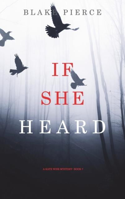 Buch If She Heard (A Kate Wise Mystery-Book 7)