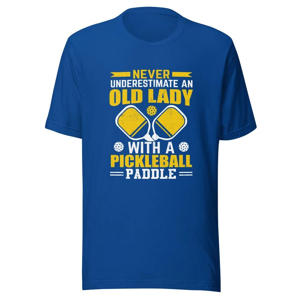 Pickleball T-shirt Never Underestimate an Old Lady 3 M