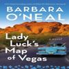 Lady Lucks Map of Vegas by Barbara ONeal Paperback Book 9781662521393
