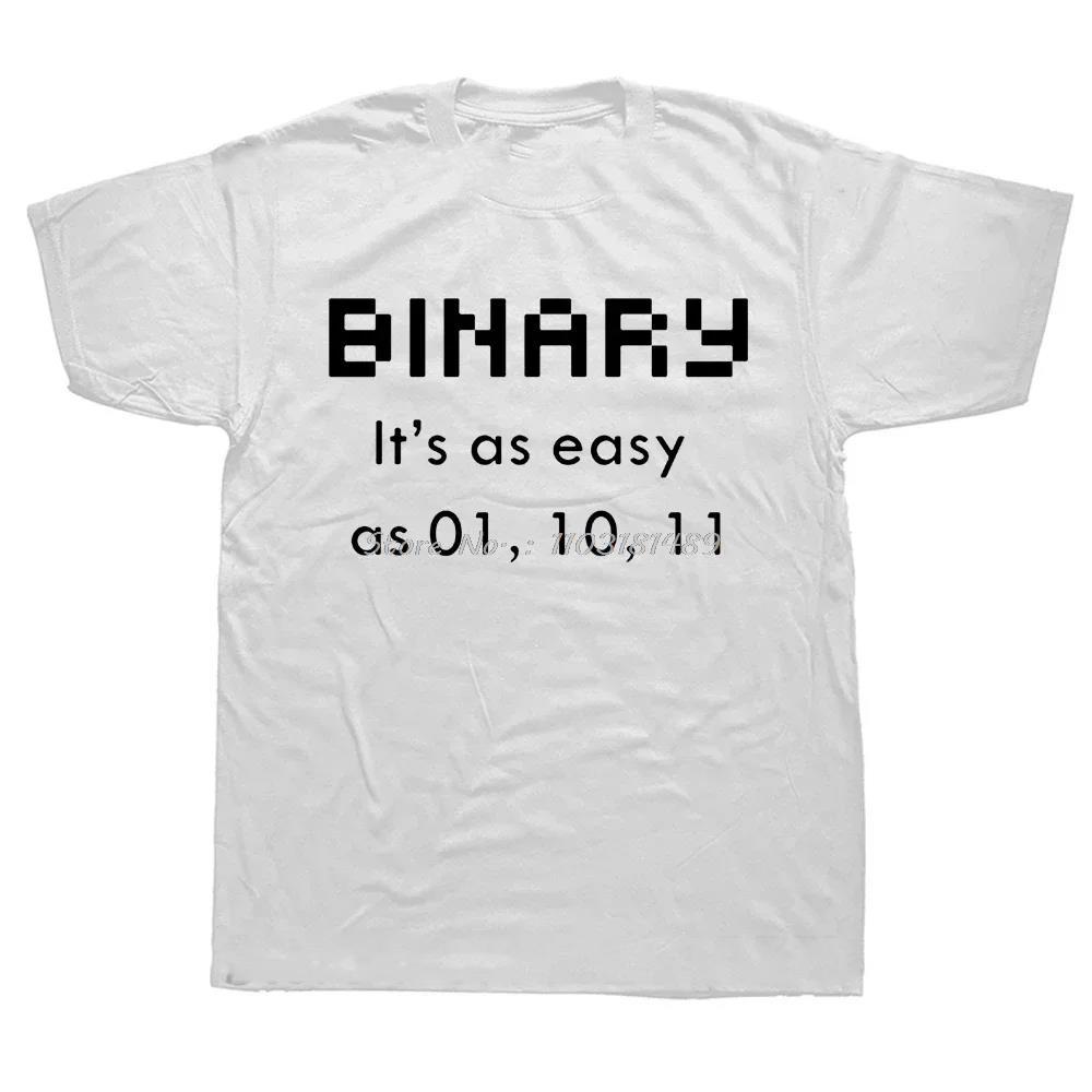 There Are 10 Kinds of People Those Who Understand Binary T Shirts Men Funny Programmer Cotton Tops Tees Fitness Unisex T-shirt