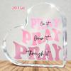 2D Flat, Heart-Shaped Acrylic Prayer Sign with "Pray Over It Pray Through It" Inspirational Quote - Modern Desktop Decor for Home & Office, Unframed M