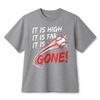 Unisex Funny It Is High It Is Far It Is Gone Baseball Fan Cotton T‑shirt