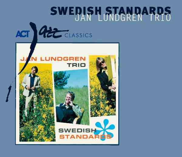 CD JAN LUNDGREN TRIO  Swedish Standards ACT90222 ACT 2009 Germany Jazz Used