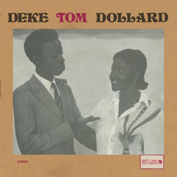 

LP Record DEKE TOM DOLLARD - Na You HC54 Hot Casa Record 2018 France World Music
