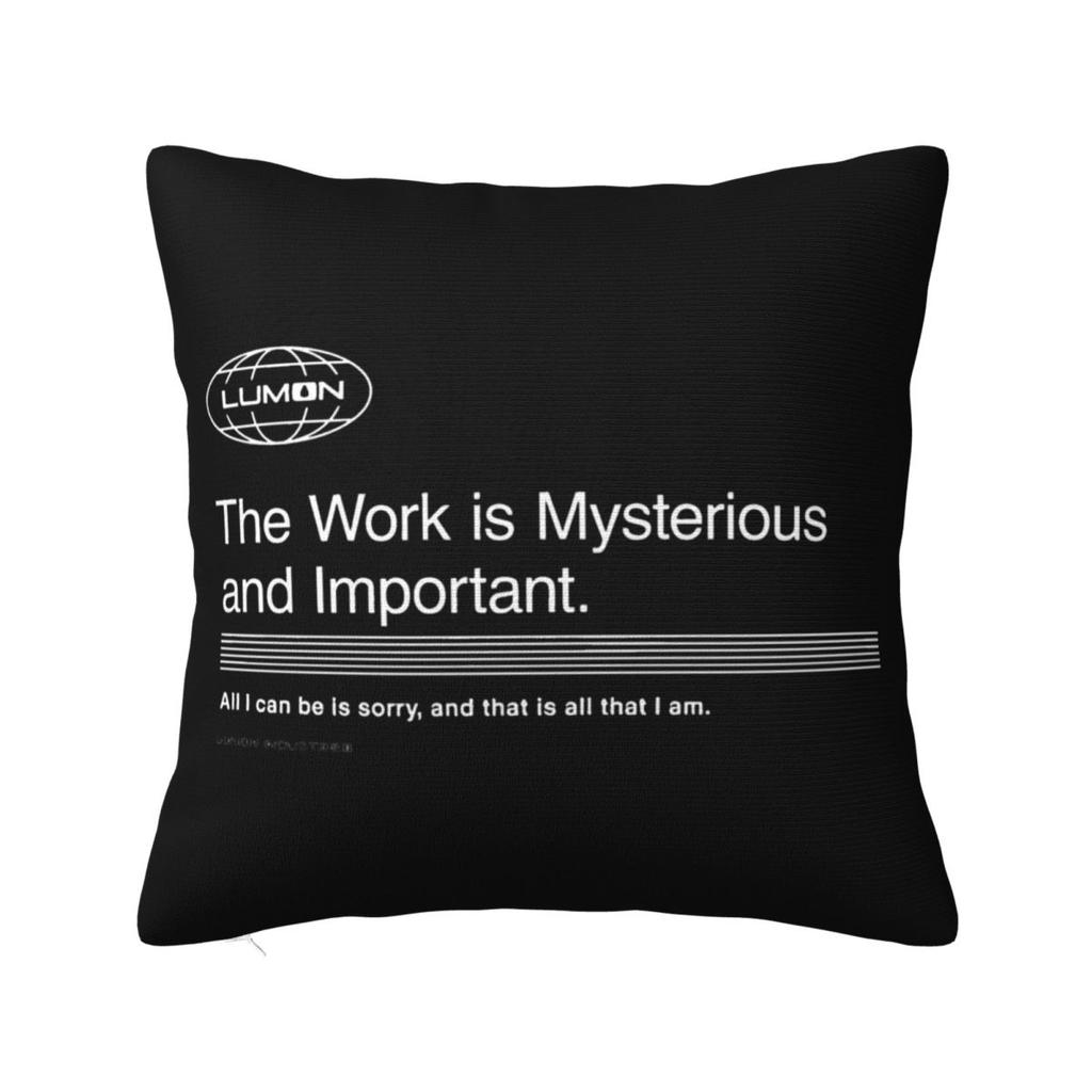 Severance The Work Square Pillow Covers Polyester Room Cushion Cover Funny Decor Pillow Cover 4040