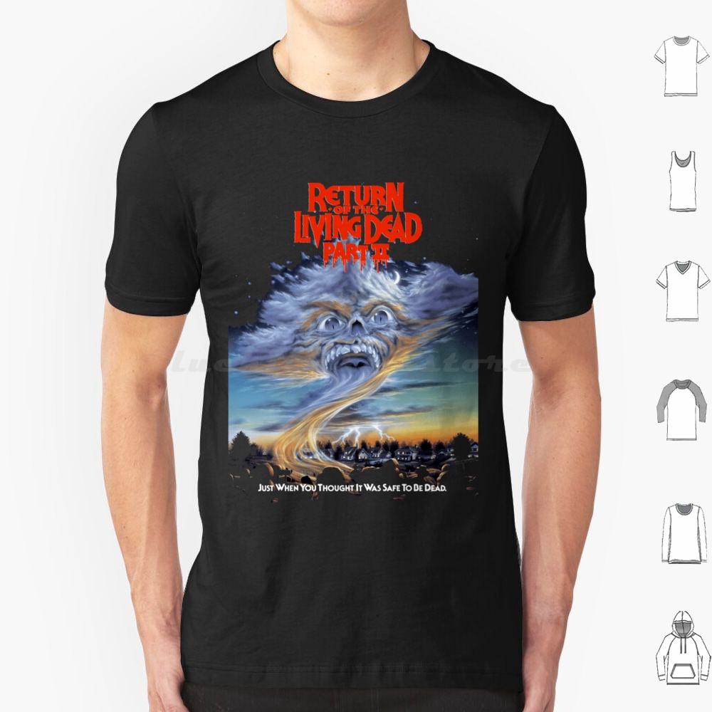 Return Of The Living Dead Part IiArtwork T Shirt Big Size 100 Cotton Return Of The Living Dead Zombie Horror Tarman Zombies
