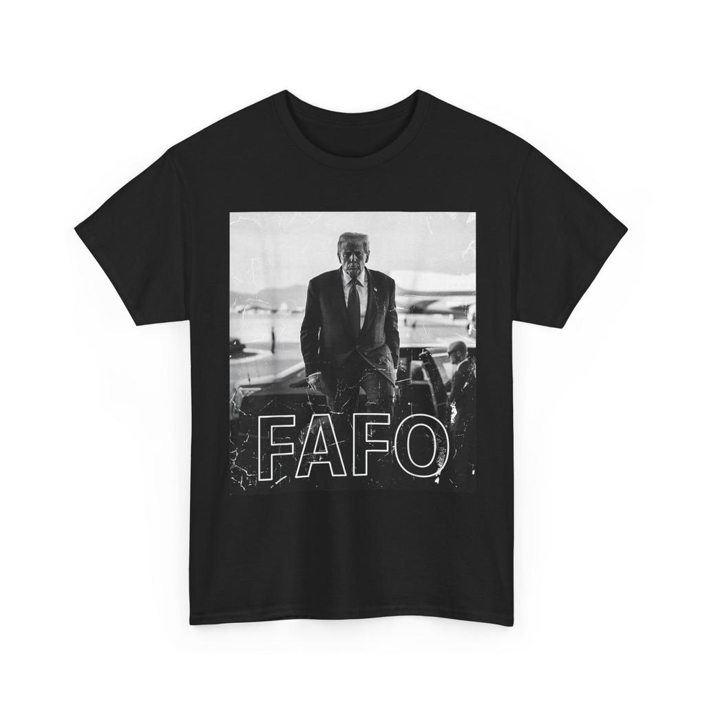 Trump FAFO Shirt, FAFO Trump President Trump Men Funny T-Shirt
