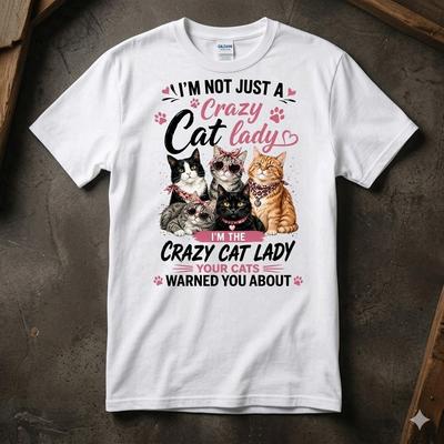 Crazy Cat Lady Funny Kitten Lover Gift Cotton Tee Graphic Unisex T-shirt