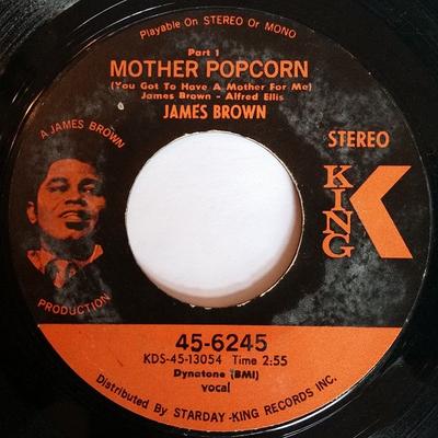 Płyta 7-calowa JAMES BROWN Mother Popcorn You Got To Have A M 456245 King Records 1969 US SoulFunk Używana