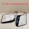 For Cadillac Escalade 2015 2016 2017 2018 2019 2020 Car Headlamp Cover Transparent Lampshade Headlight Lens Shell Cover