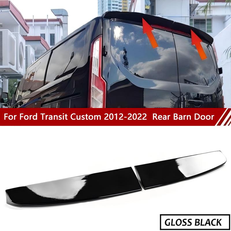 Car Gloss Black Rear Twin Barn Door Roof Spoiler Brand New For Ford Transit Custom 2012-2020 Doule Door Barn TCar Accessories