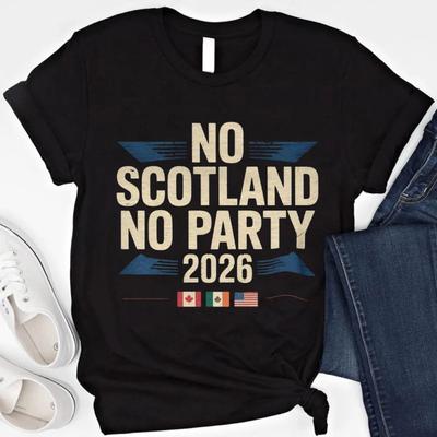 No Scotland No Party Shirt Scotland TShirt Tartan Army Top Funny Tees High Quality Cotton Shortsleev Unisex Women Fans Gift