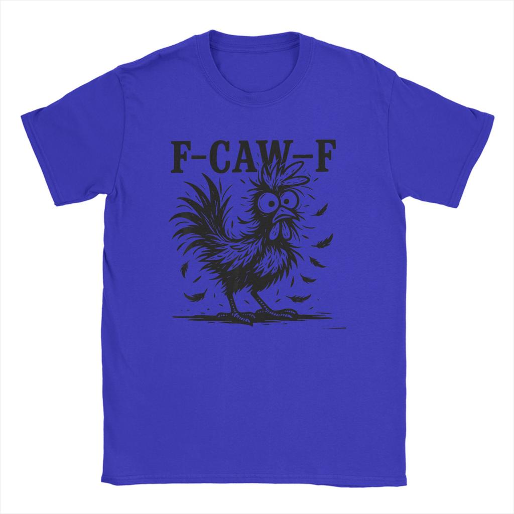 Funny F-Caw-F Chicken Fcawf Chicken Lover Animal Rooster Men T Shirts  Funny Tees Short Sleeve  T-Shirts Cotton Unique Clothes