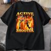 T-shirts Graphiques Active Shooter T-shirt Meme Drôle Coton Manches Courtes Col Rond Vêtements Homme Oversize Streetwear T-shirt