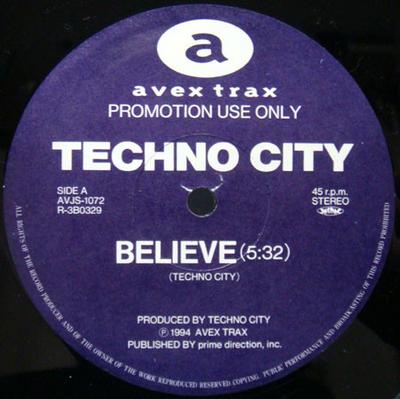 12inch Record TECHNO CITY - Believe / Dist It AVJS1072 AVEX TRAX 1994 Japan Dance & Electronica Used