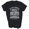Sono un orgoglioso capo di dipendenti pazzescamente fantastici Maglietta Unisex Regalo