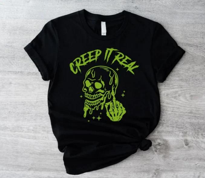 Creep It Real Shirt, Halloween Shirt, Funny Skull Shirt S