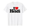 I Love Heidi I Love Heidi With All My Heart T-Shirt