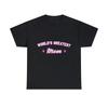 World's Greatest Mom Graphic Tee Shirt, S-5XL