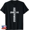 John 3:16 Bible Verses Cross Scripture Christian Religion T-Shirt