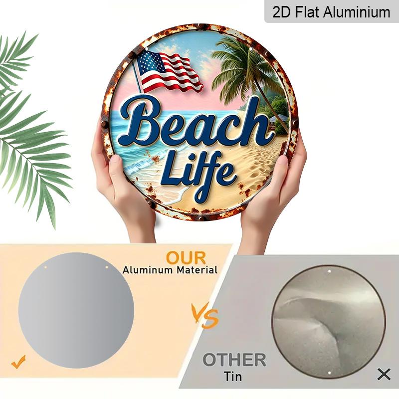 2D Flat, 1-Piece Round “Beach Life” Aluminum Hanging Sign, Patriotic USA Flag, Palm Tree, and Ocean Design, Rustic Coastal Metal Wall Decor, Perfect