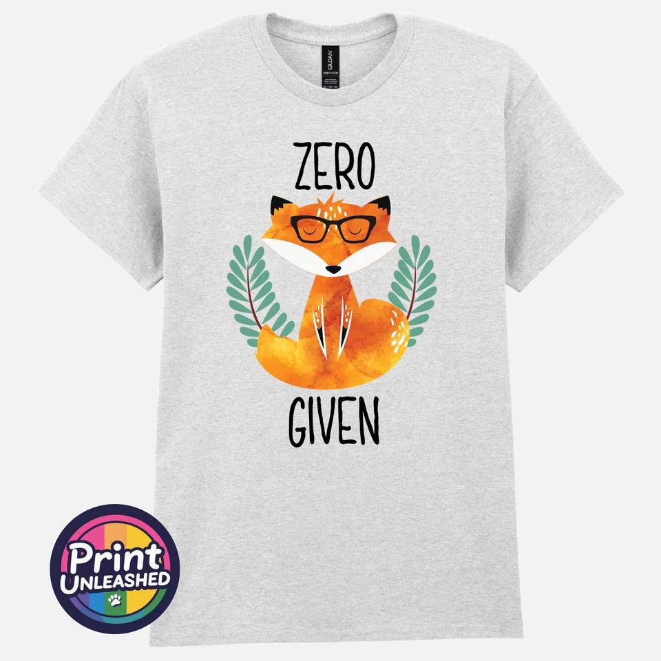 Zero Fox Given Graphic Tee Funny Printed Slogan T Shirt Zen Fox Print Fun Gift 3 S