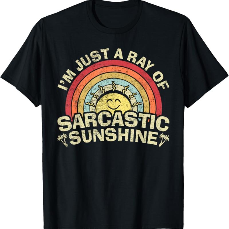 

Im Just A Ray Of Sarcastic Sunshine_ Novelty Humor T Shirt - Men s Summer Cotton Graphic Tee S разноцветный