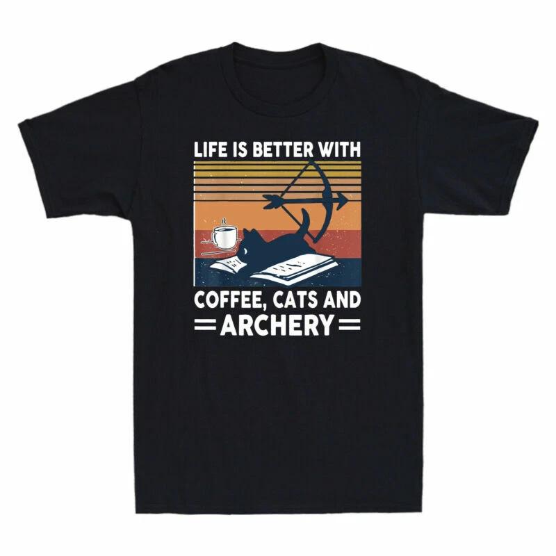 Life Is Better With Coffee Cats And Archery Funny Cat Lover Retro Men s T Shirt XXXL