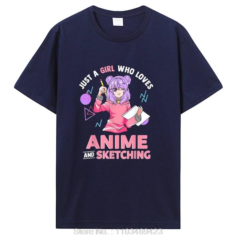 Just A Girl Who Loves Anime And Sketching T-Shirt Tops Unisex Cotton Graphic Tshirt Clothing Oversized Tees