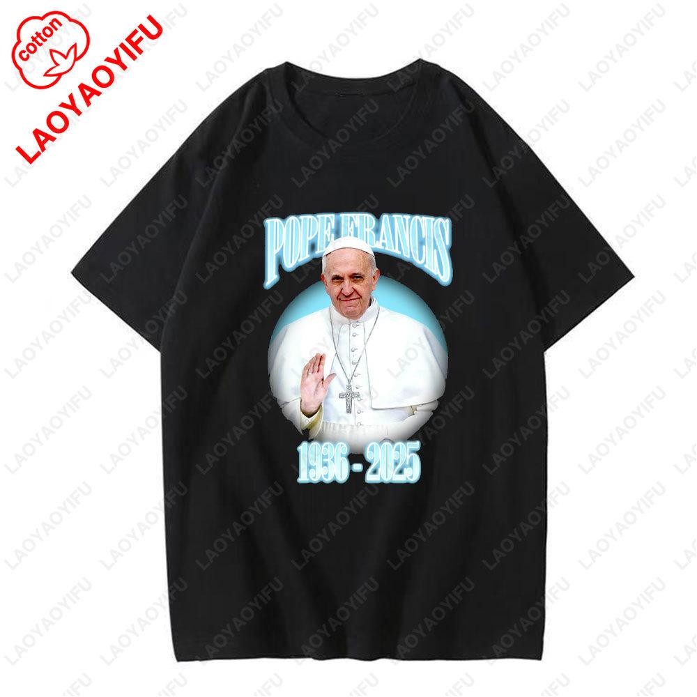 Pope of The Vatican 1936-2025 T-shirts Rest In Peace Francis Cotton Breathable Shirts Daily Wear Man Woman Graphic T Shirts