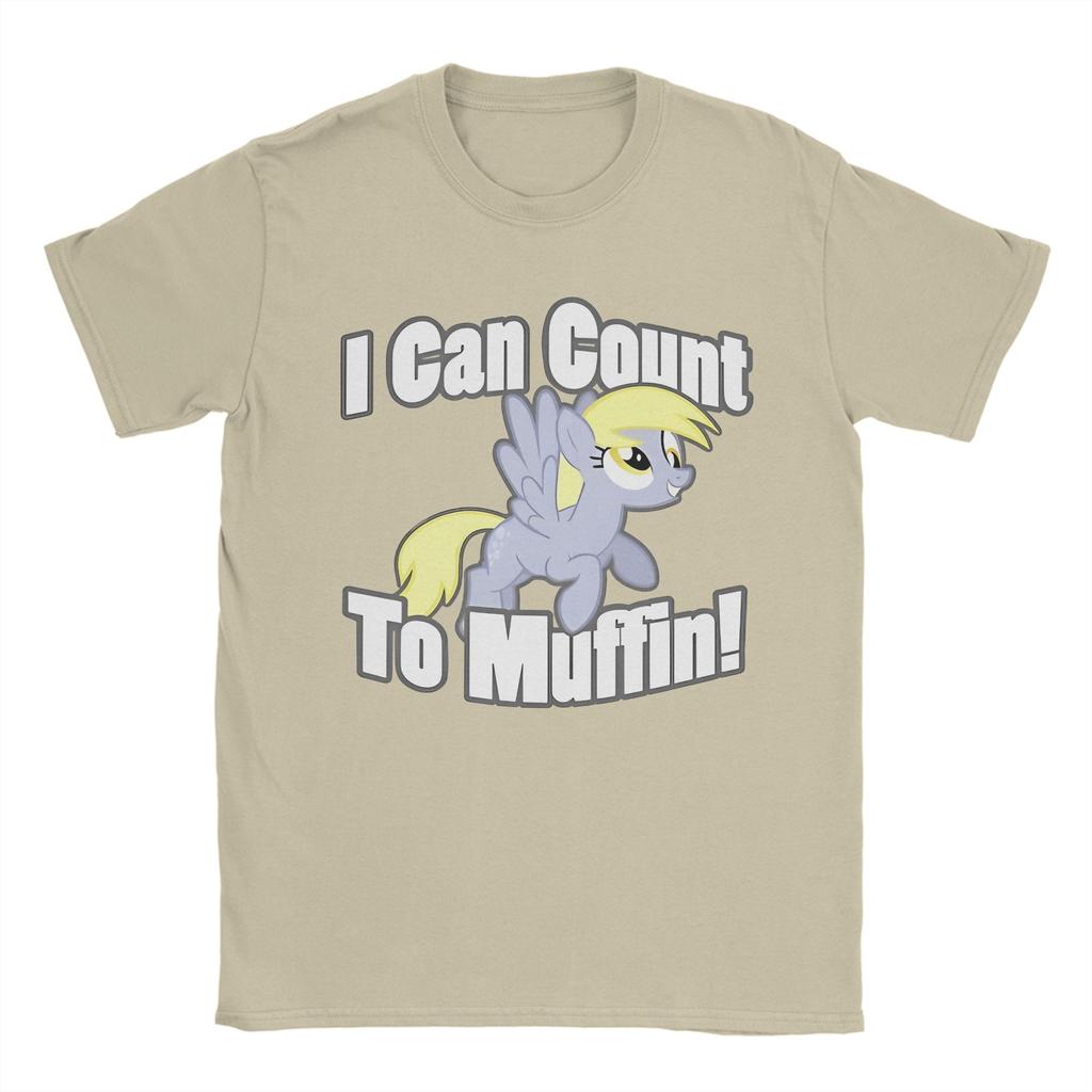 Unisex Muffins Derpy Hooves T Shirt I Can Count To Muffin 100 Cotton Clothes Novelty Short Sleeve O Neck Tee Shirt Printed TShirt