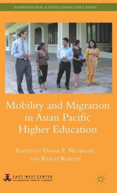 The Mobility and Migration In Asian Pacific Higher Education Book