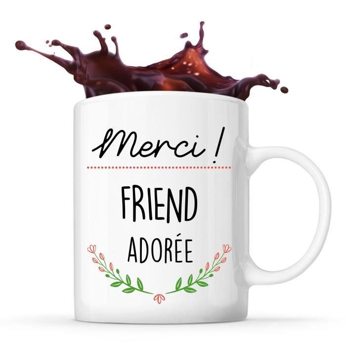 Mug - Merci Friend Adorée - Céramique - Imprimé - 325 ml - Résistant lave-vaisselle