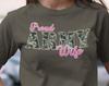Proud Army Wife Shirt, Army Wife Gift T-Shirt, Deployment Tee, Homecoming Tee, Military Spouse Shirt, Military Appreciation Day, Camo Colors