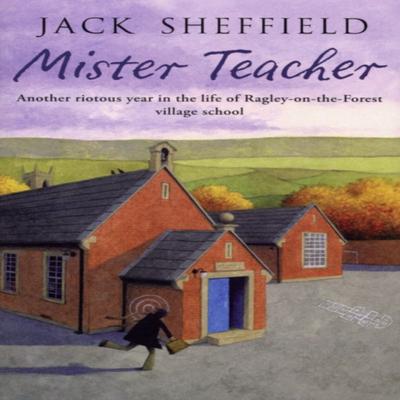 Mister Teacher by Jack Sheffield Paperback Book 9780552155274