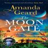 The Moon Gate by Amanda Geard Paperback Book 9781472283771