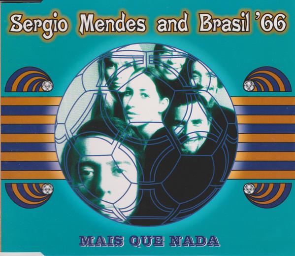 

CD SRGIO MENDES BRASIL 66 Mais Que Nada 5827292 AM Records Germany Jazz Used