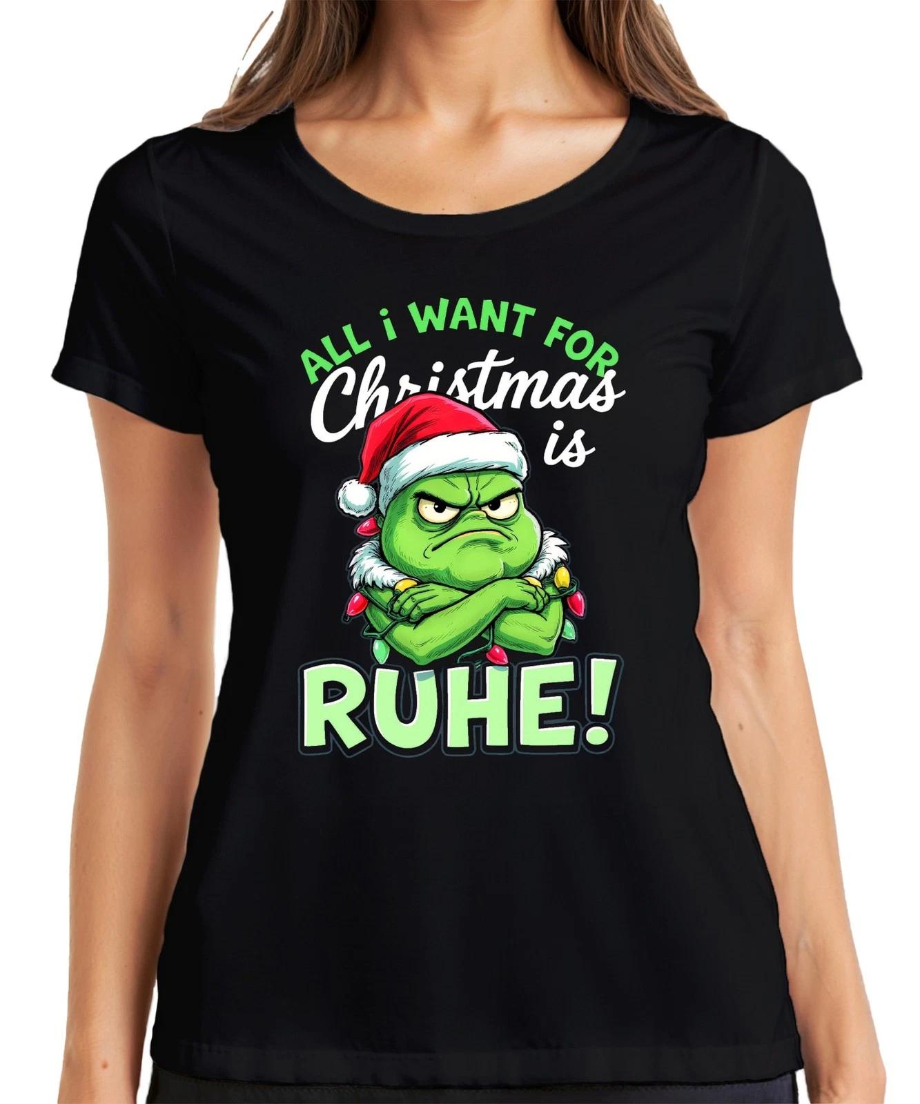 All I Want For Christmas is RUHE Grinch Weihnachtsmütze lustig Damen T-Shirt S